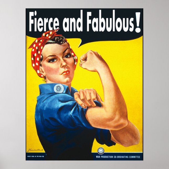 Pôster Rosie The Riveter Fierce e Fabuloso (Frente)