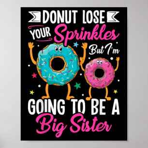 Poster Rosquinha Perder suas borrachas, mas eu 'm ser