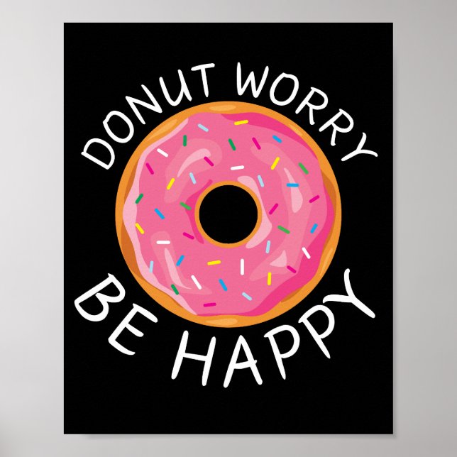 Poster Rosquinha Preocupada, Seja Feliz Wall Art (Frente)