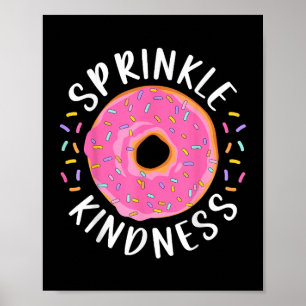 Poster Rosquinha Sprinkle Kindness Meninas Engraçadas Mul