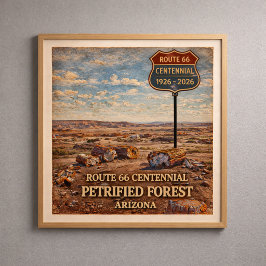 Poster Rota 66 Floresta Petrificada Arizona