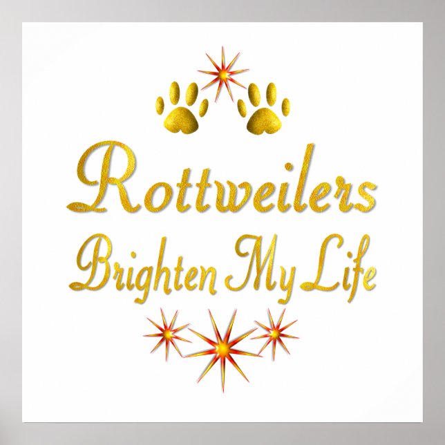 Pôster Rottweilers Brilham minha vida (Frente)