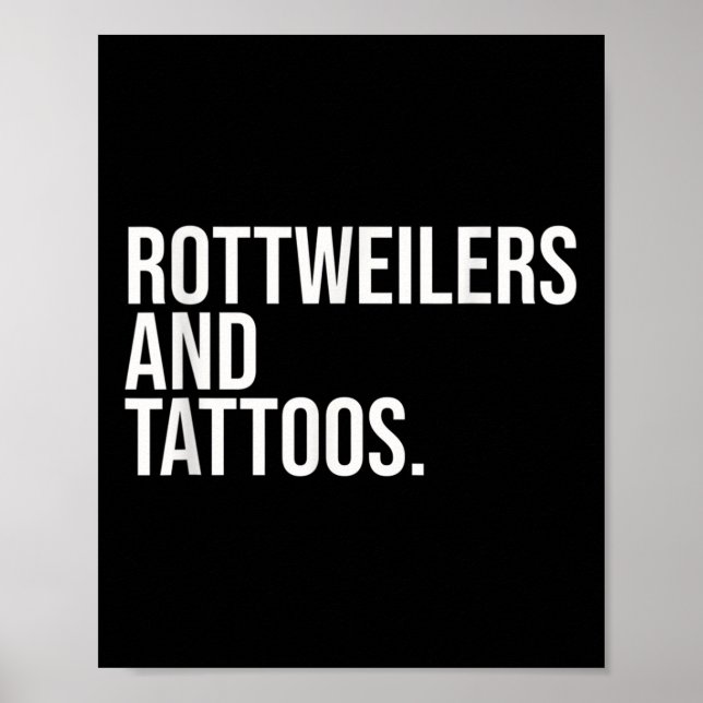 Poster Rottweilers E Tatuagens Dono De Rottweiler Cachorr (Frente)