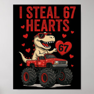Poster Roubo 67 Corações T-rex Dino Caminhão Seis Sete Va
