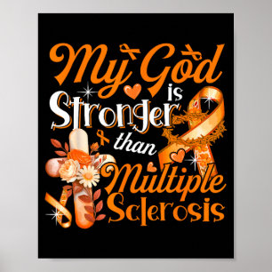 Poster Roupa Deus Orgulhoso Mais Forte Que Esclerose Múlt
