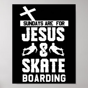 Poster Roupas de Skate e Jesus - Skateboarde Fofo