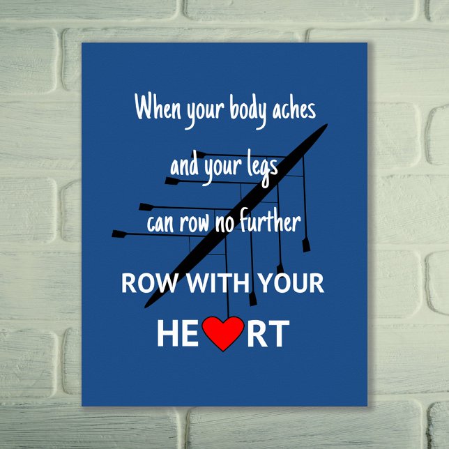 Poster Row with your heart inspirational sports (Criador carregado)