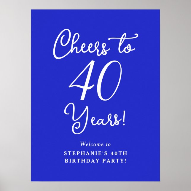 Poster Royal Blue Cheers para 40 anos de aniversário bem- (Frente)