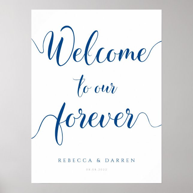 Poster Royal Blue Welcome to our Forever Wedding Sign (Frente)