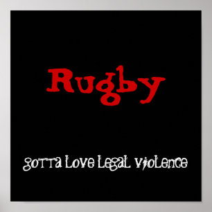 Poster Rugby, conseguido amar a violência legal