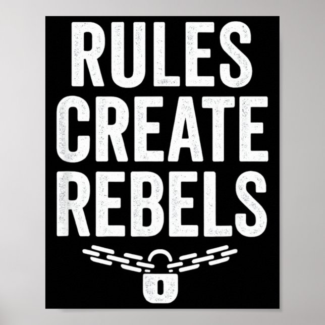 Poster Rules Rebels Protest Dom Statement Gift  (Frente)