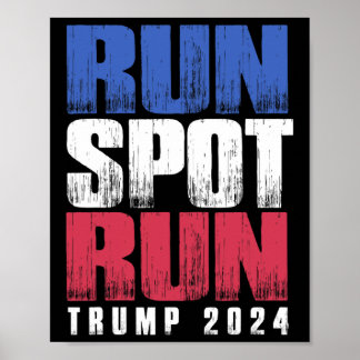Poster Run Spot Run Run Debyte Quote Funny Political