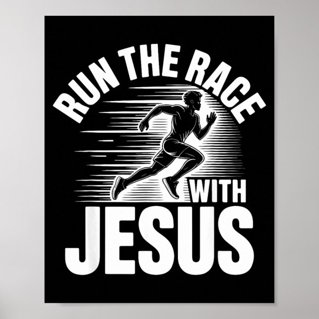 Poster Run The Race With Jesus Motivational Quote  (Frente)