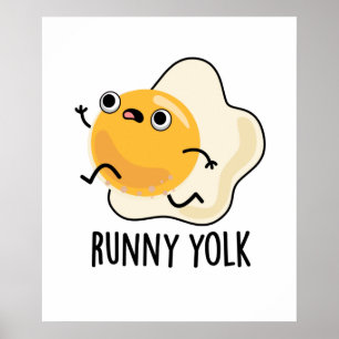 Poster Runny Yolk Funny Comida Ovo