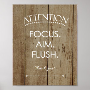 Poster Rustic Focus Aim Flush Funny Bathroom Sinal