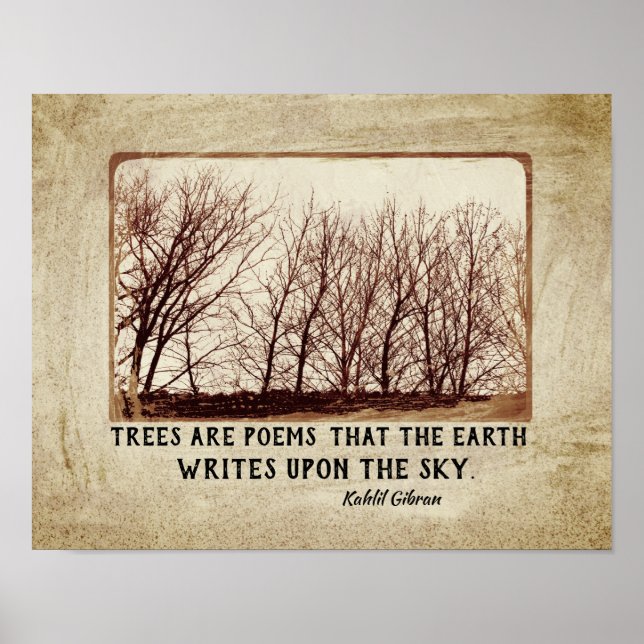 Poster rustic Trees Are Poems Kahlil Gibraltar cita sepia (Frente)