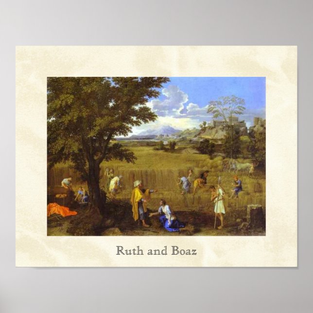Pôster Ruth e Boaz de Nicolas Poussin cerca de 1660 (Frente)