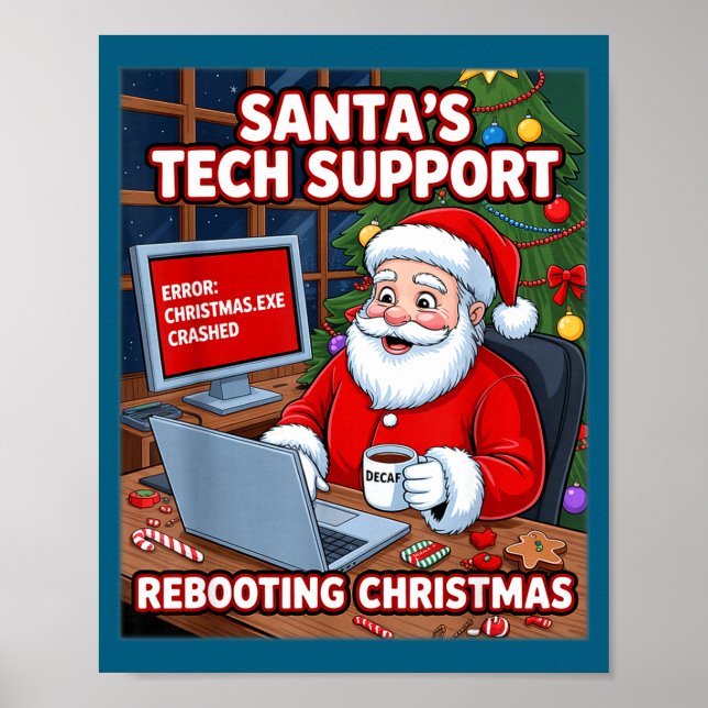 Poster s Santa Support Tech Rebooting Lover (Frente)