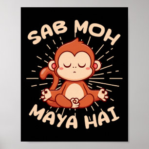 Poster Sab Moh Maya Hai Meditação Macaco Yoga Hind
