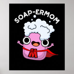 Poster Sabonete Engraçado Mãe Pun Dark BG