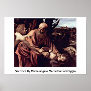Pôster Sacrifício Por Michelangelo Merisi Da Caravaggio