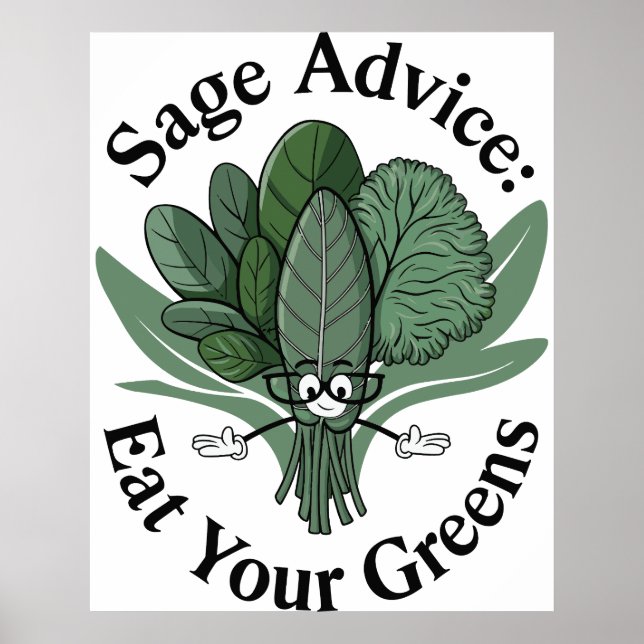 Poster Sage Advice - Coma Seus Verdes! (Frente)