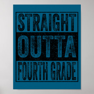 Poster Sai direto da quarta série turma de graduados de 2