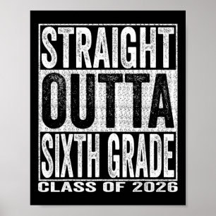 Poster Sai direto da sexta série Graduado engraçado 2026 