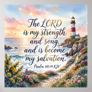 Poster Salmo 118:14 KJV O Senhor é minha força e canção