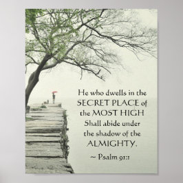 Poster Salmo 91:1 Aquele que mora no lugar secreto