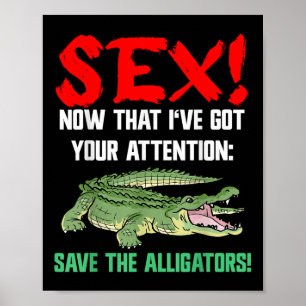 Poster Salva Os Alligadores - Bem-Estar Animal Para O Cro
