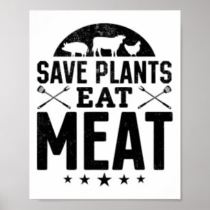 Poster Salva Plantas Comem Carne Cozinhar Byrbecue Che