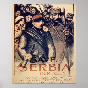 Pôster "Salvar Serbia nosso aliado", o poster, 1915 (o
