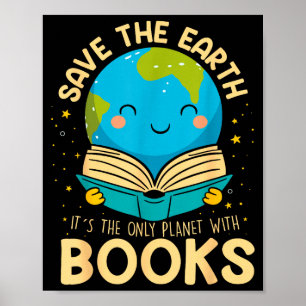 Poster Salvar Terra É o Único Planeta Com Livros Leitor T