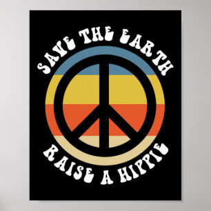 Poster Salvar Terra Levante Um Hippie 50º Aniversário Dia