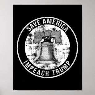 Poster Salve a América Impeachment Trump Liberty Bell Ant