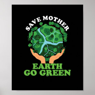 Poster Salve a Mãe Terra e a Natureza Verde