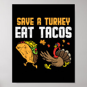 Poster Salve a Turquia Coma Tacos Diversão Mexicana Dia d