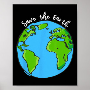 Poster Salve Nossa Camisa Do Dia Da Terra Para Crianças E