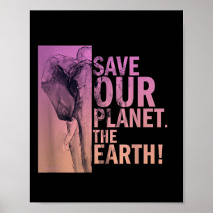 Poster Salve Nosso Planeta O Elefante Da Terra