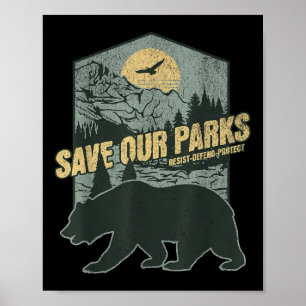 Poster Salve Nossos Parques Nacionais Resistirem Ao Armár