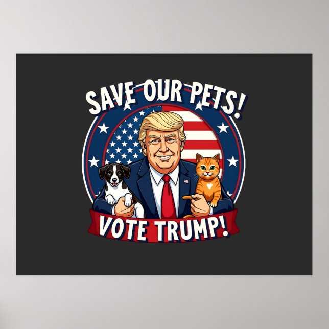 Poster Salve nossos Pets de Trump de Votação Pets para Tr (Frente)