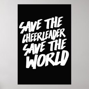 Poster Salve O Cheerleader Salvar O Mundo