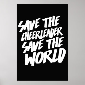 Poster Salve O Cheerleader Salvar O Mundo
