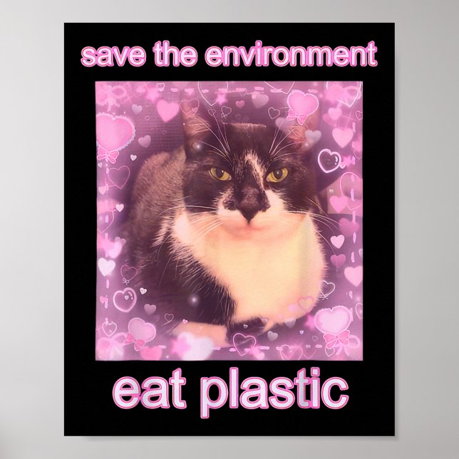 Poster Salve O Meio Ambiente Coma Gato Engraçado Plástico (Frente)