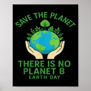 Poster Salve O Planeta - Não Existe Planeta B - Fique Ver