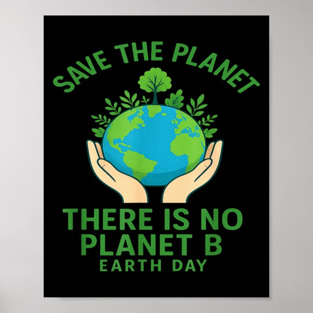 Poster Salve O Planeta - Não Existe Planeta B - Fique Ver (Frente)