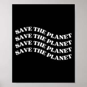 Poster Salve O Planeta Salve A Terra Nosso Planeta Mais A