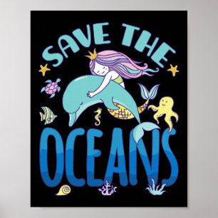 Poster Salve os Oceanos - Sereia e Golfinho - Dia da Terr