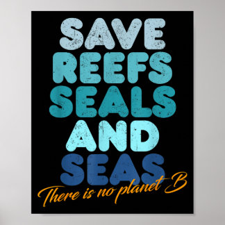 Poster Salve os Recifes Focas e Mares Não Há Planeta B _ 